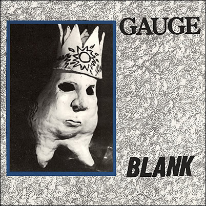 GAUGE - 'Blank' 7"