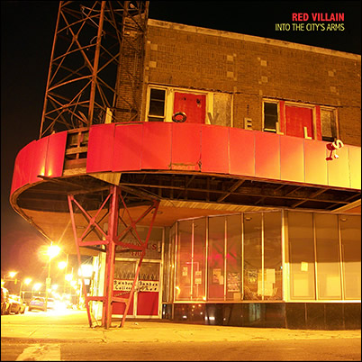 RED VILLAIN - 'Into the City's Arms'